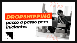 DROPSHIPPING PARA INICIANTES E LISTAS INÉDITAS